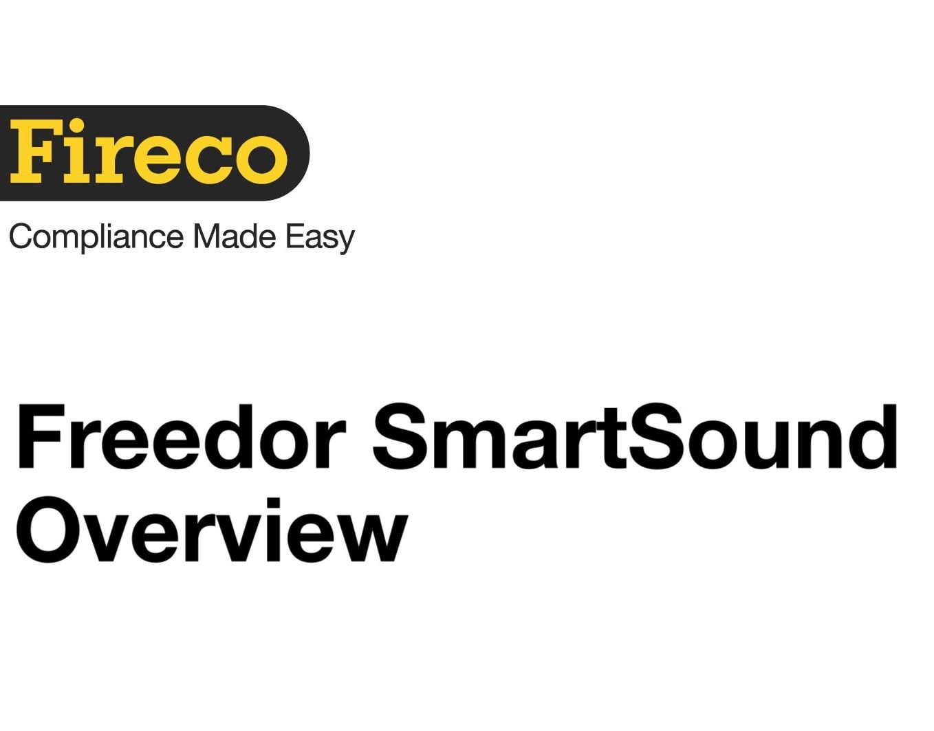 Freedor SmartSound Overview